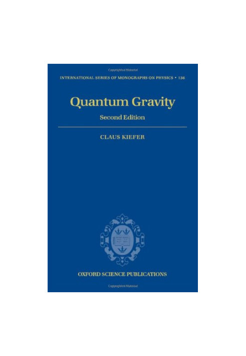Quantum gravity, Second Edition