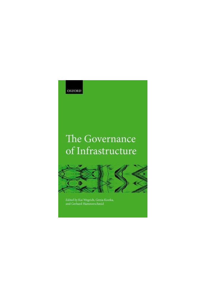 The Governance of Infrastructure