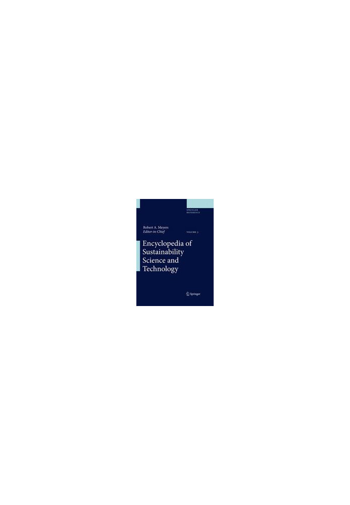 Encyclopedia of Sustainability Science and Technology