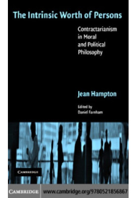 The intrinsic worth of persons: contractarianism in moral and political philosophy