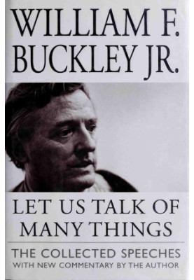 Let Us Talk of Many Things: The Collected Speeches