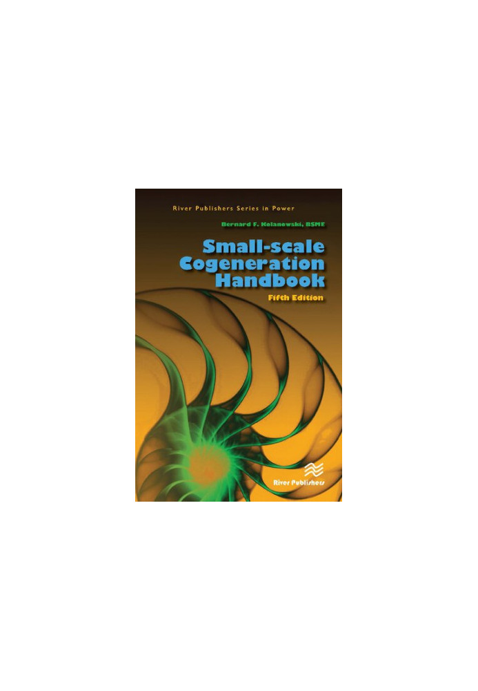 Small-Scale Cogeneration Handbook