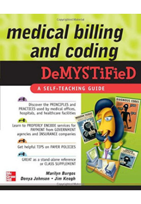 Medical billing and coding demystified