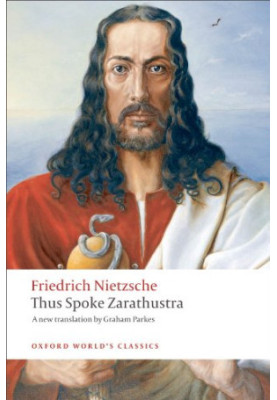 Thus Spoke Zarathustra: A Book for Everyone and Nobody