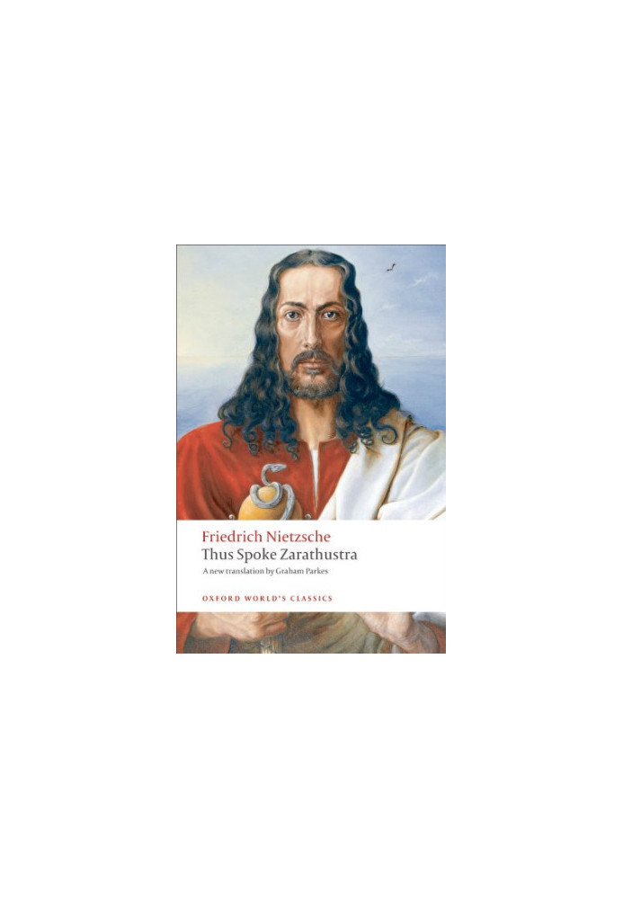 Thus Spoke Zarathustra: A Book for Everyone and Nobody