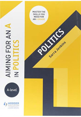Aiming For An A In A-level Politics