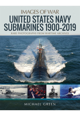 United States Navy Submarines 1900–2019