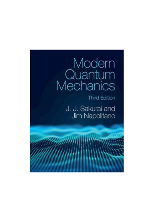 Modern Quantum Mechanics