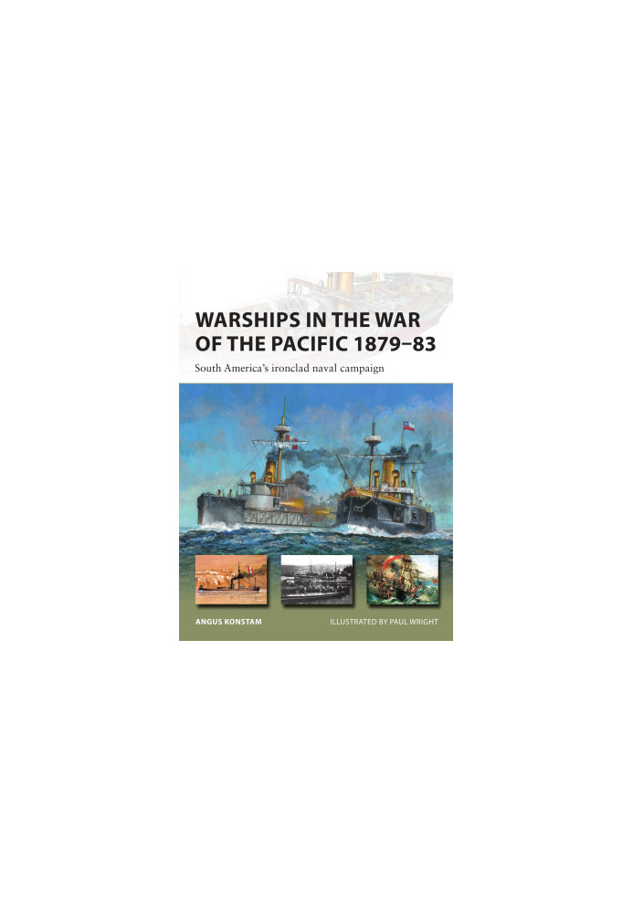 Warships in the War of the Pacific 1879–83