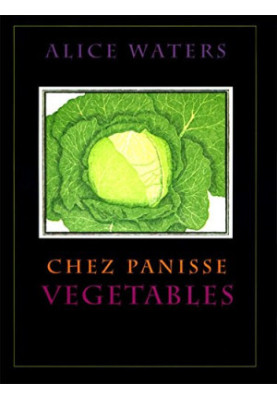 Chez Panisse Vegetables