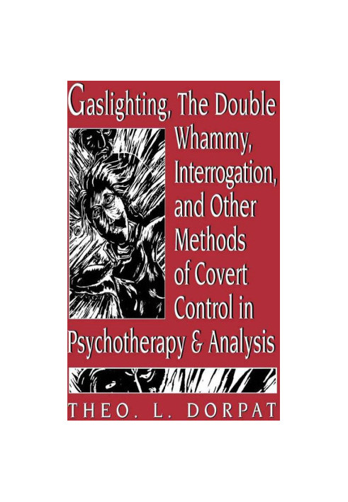 Gaslighting the Double Whammy