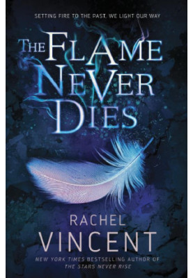 The Flame Never Dies