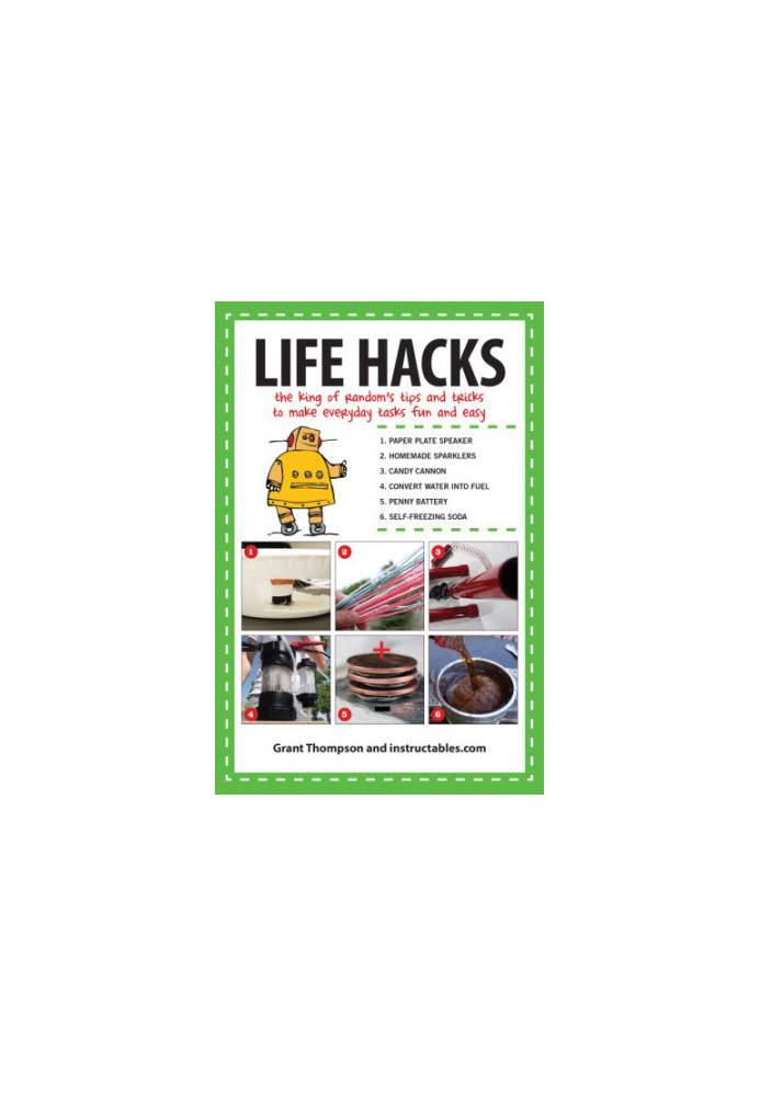 Life hacks: the King of Random's tips and tricks to make everyday tasks fun and easy