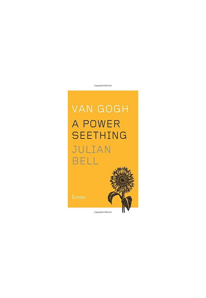 Van Gogh · A Power Seething
