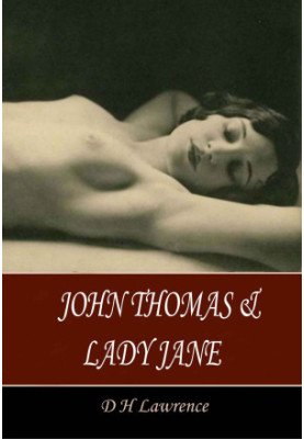 John Thomas and Lady Jane