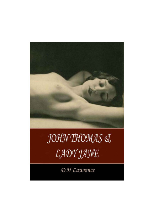 John Thomas and Lady Jane
