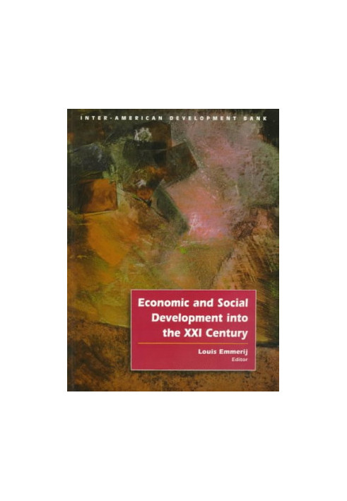 Economic and Social Development into the XXI Century (Inter-American Development Bank)