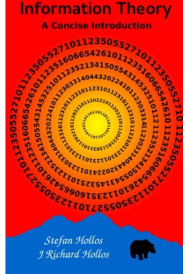 Information Theory: A Concise Introduction
