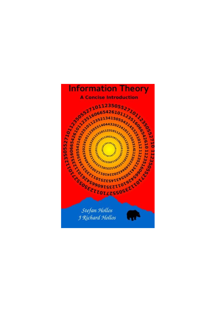Information Theory: A Concise Introduction
