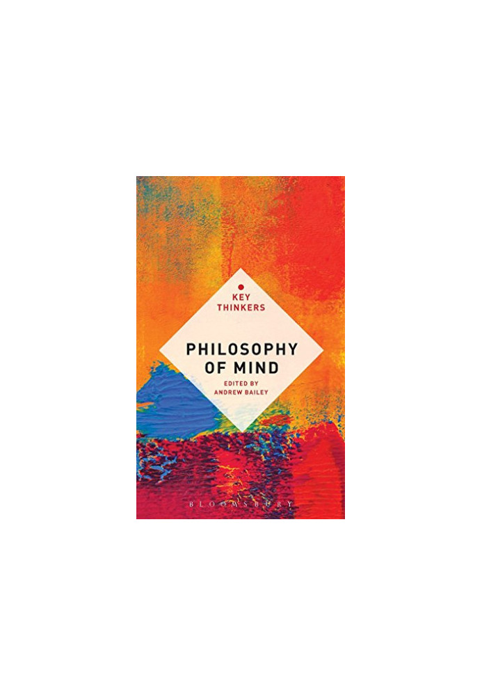 Philosophy of Mind: The Key Thinkers