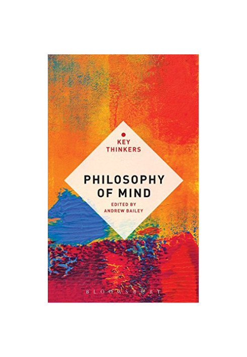 Philosophy of Mind: The Key Thinkers