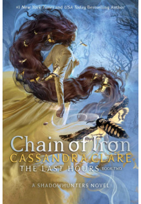 Chain of Iron (The Last Hours 2)
