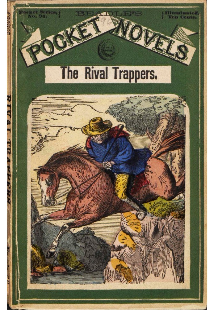 The Rival Trappers: or, Old Pegs, The Mountaineer