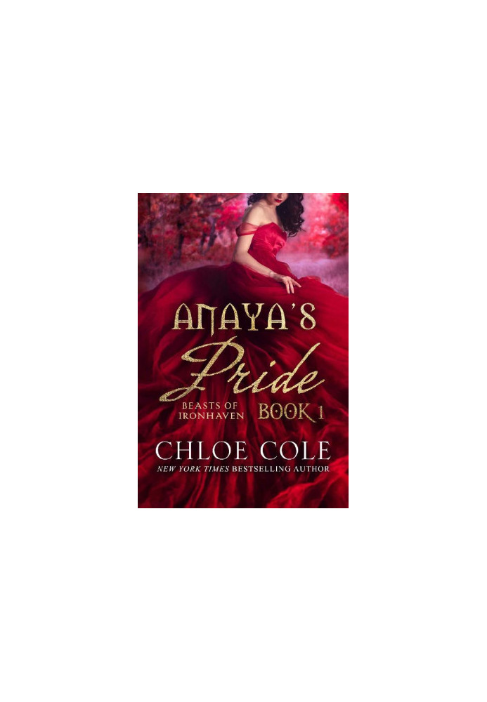 [Beasts of Ironhaven 01] • Anaya's Pride 1