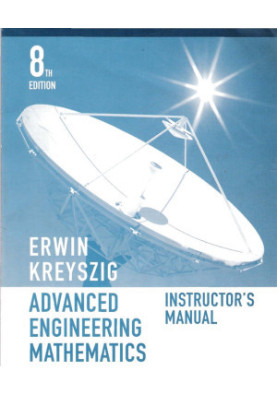 Advanced Engineering Mathematics, 8th Edition instructor's Manual