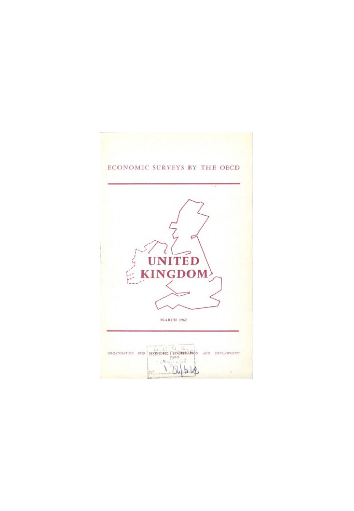 OECD Economic Surveys: United Kingdom 1962
