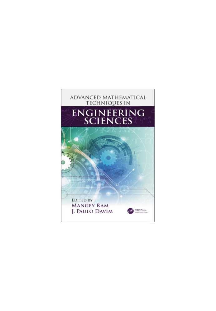 Advanced Mathematical Techniques in Engineering Sciences