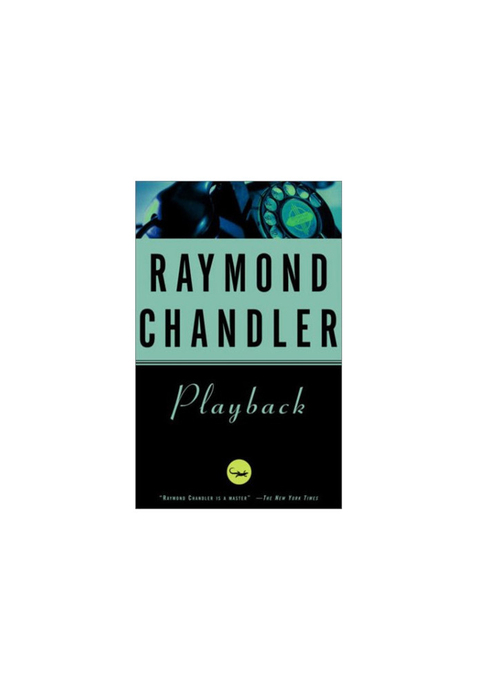Playback (Philip Marlowe, 07)