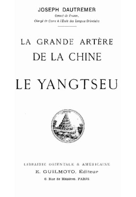 The great artery of China: the Yangtze