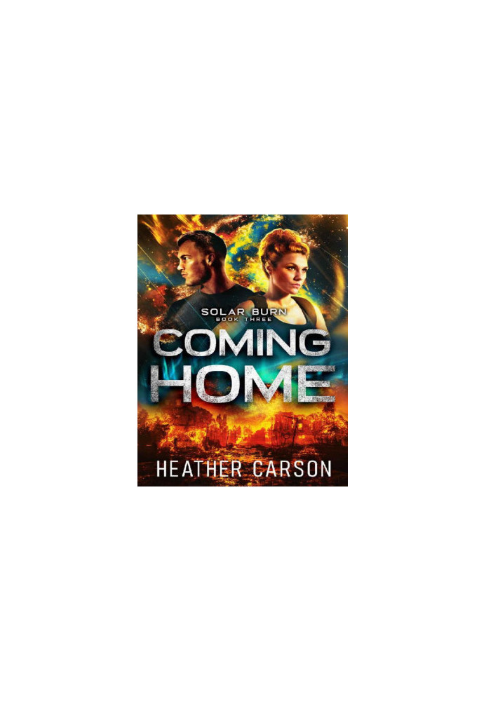 Coming Home (Solar Burn Book 3)