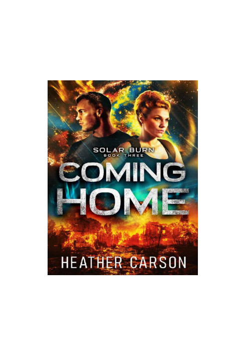 Coming Home (Solar Burn Book 3)