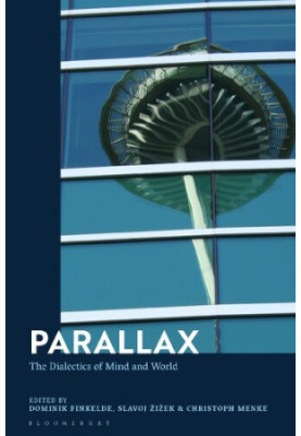 Parallax: The Dialectics of Mind and World