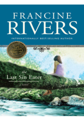 The Last Sin Eater: A Novel