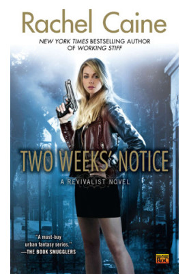 [Revivalist 02] • Two Weeks' Notice
