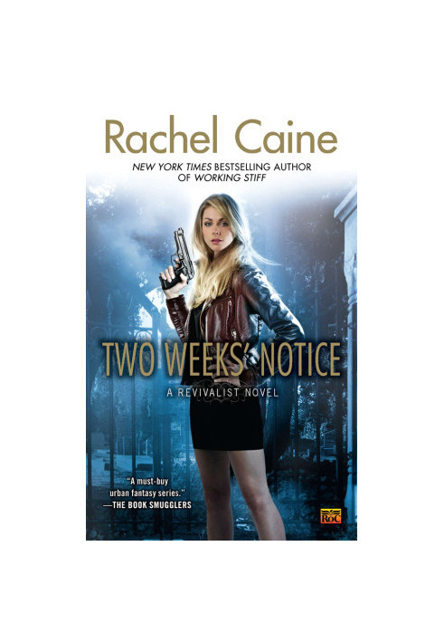 [Revivalist 02] • Two Weeks' Notice