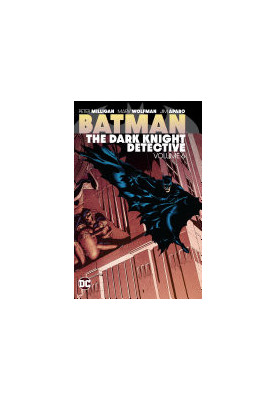 Batman: The Dark Knight Detective Vol. 6