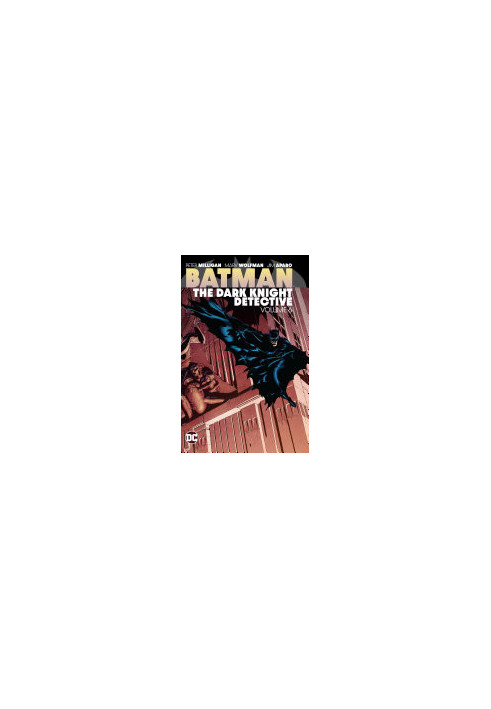 Batman: The Dark Knight Detective Vol. 6