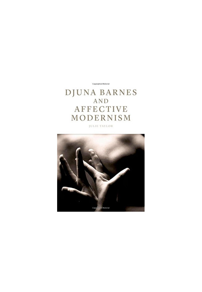 Djuna Barnes and affective modernism