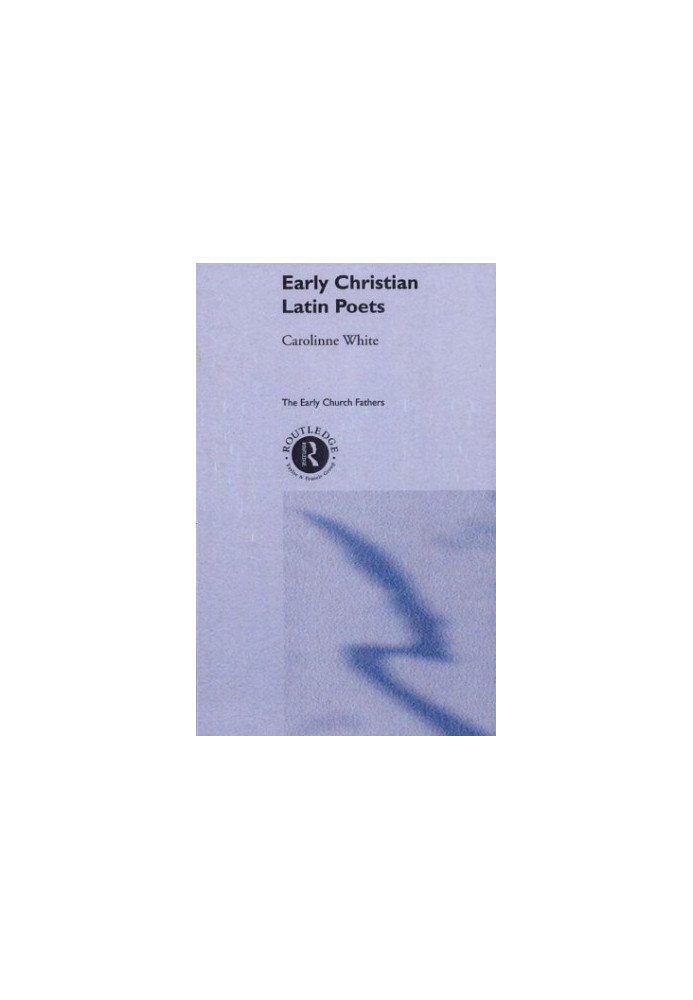 Early Christian Latin Poets
