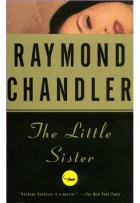 The Little Sister (Philip Marlowe, 05)