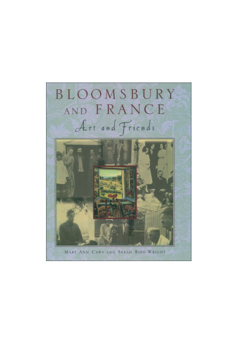 Bloomsbury and France: art and friends