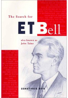 The Search for E. T. Bell: Also Known as John Taine