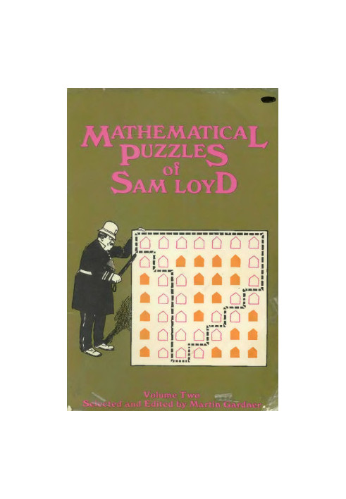 Mathematical Puzzles of Sam Loyd, Volume Two