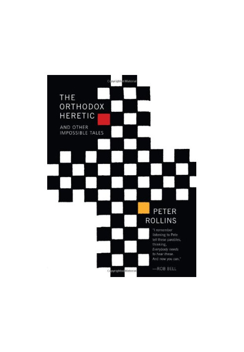 The orthodox heretic and other impossible tales