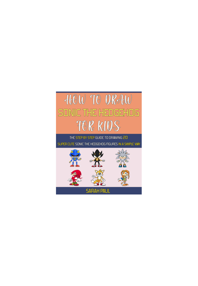 How To Draw Sonic The Hedgehog Characters