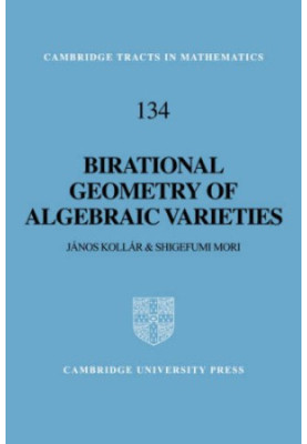Birational Geometry of Algebraic Varieties